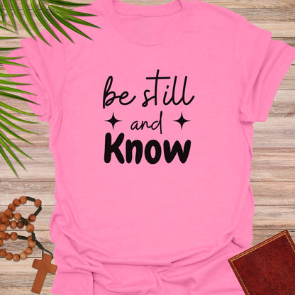 Be still and know