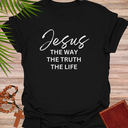 Jesus, The way, The truth, The life