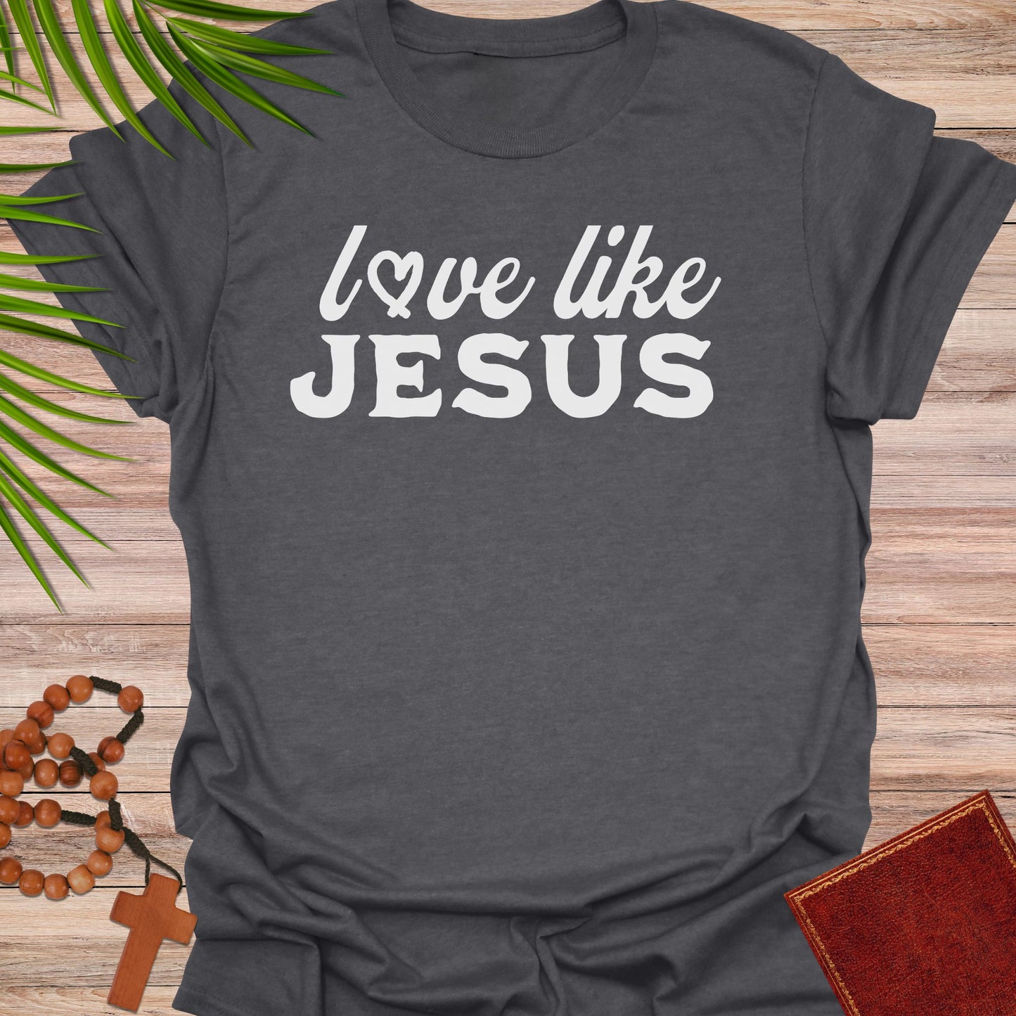 Love like Jesus