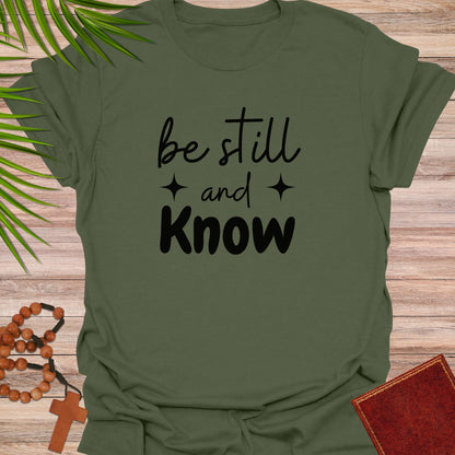 Be still and know